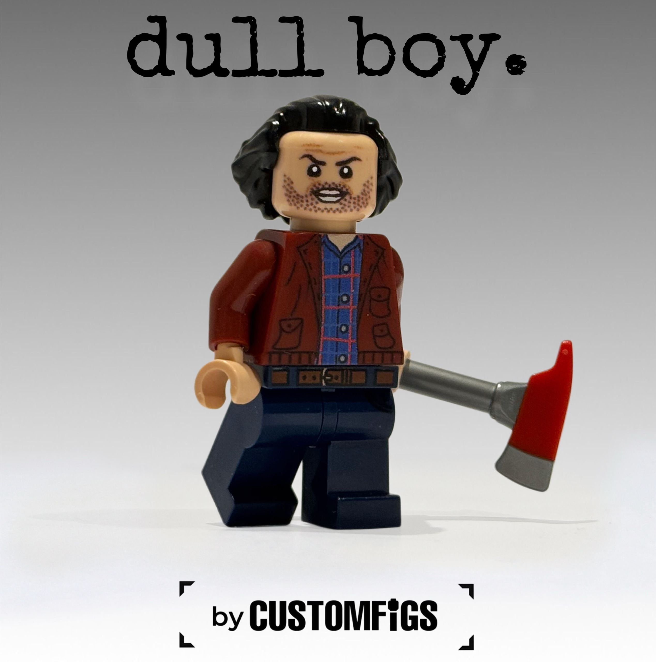 dull boy.